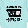 thumbnail image 3 of Inktastic Montana Someone Loves Me Toddler Sweatshirt, 3 of 4
