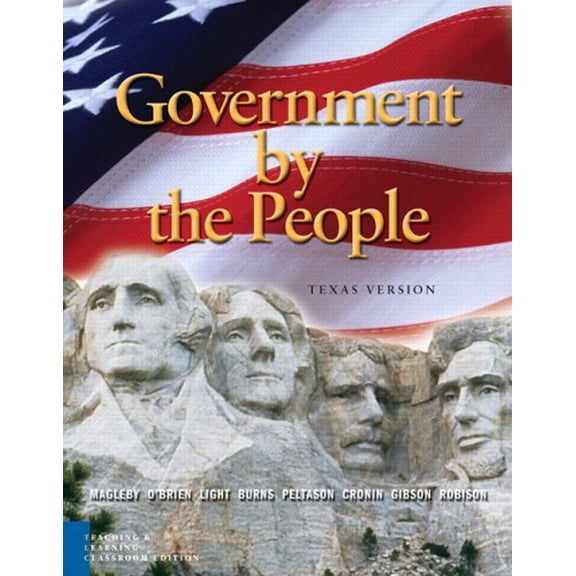 Pre-Owned Government By The People: Texas, Teaching And Learning Classroom Edition, 9780131934290, 0131934295, Paperback, 6 edition