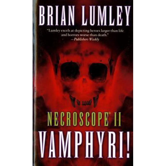 Pre-Owned Vamphyri! Necroscope II (Paperback) 0812521269 9780812521269