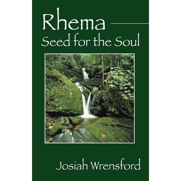 Rhema: Seed for the Soul, (Paperback)