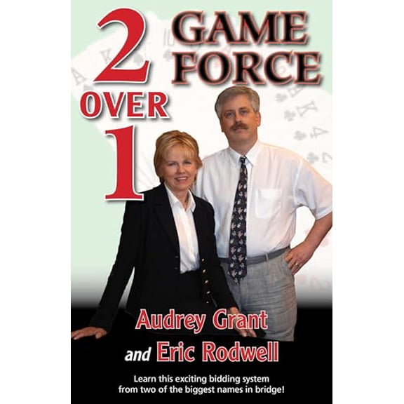 Pre-Owned 2 Over 1 Game Force (The Official Better Bridge), 9780939460847, 093946084X, Paperback, The Official Better Bridge edition