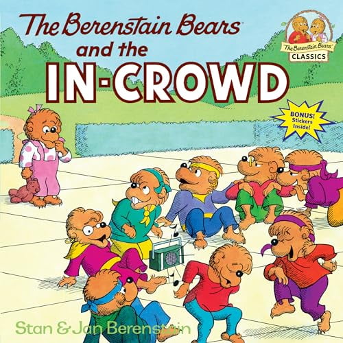Pre-Owned The Berenstain Bears and the In-Crowd (Paperback) 039483013X 9780394830131