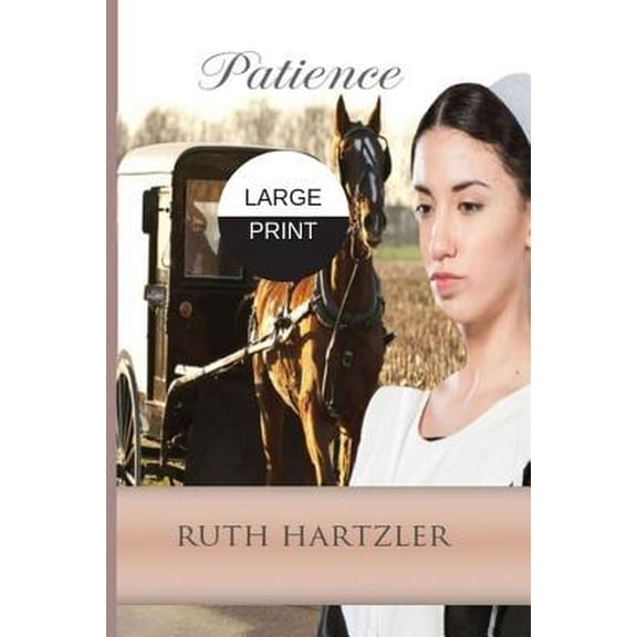 Pre-Owned Patience LARGE PRINT (Paperback) 192568931X 9781925689310