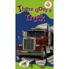 there goes a truck [vhs]