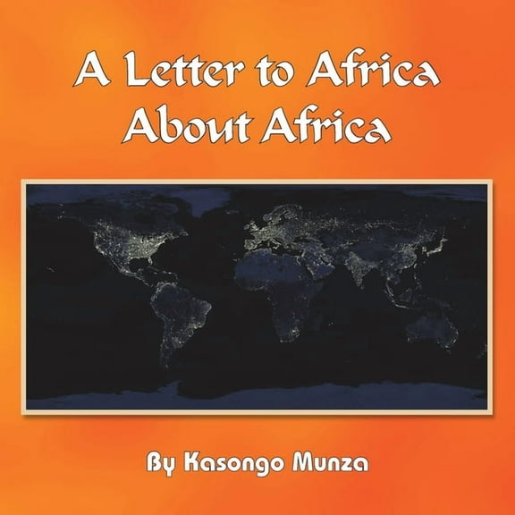 Letter to Africa About Africa