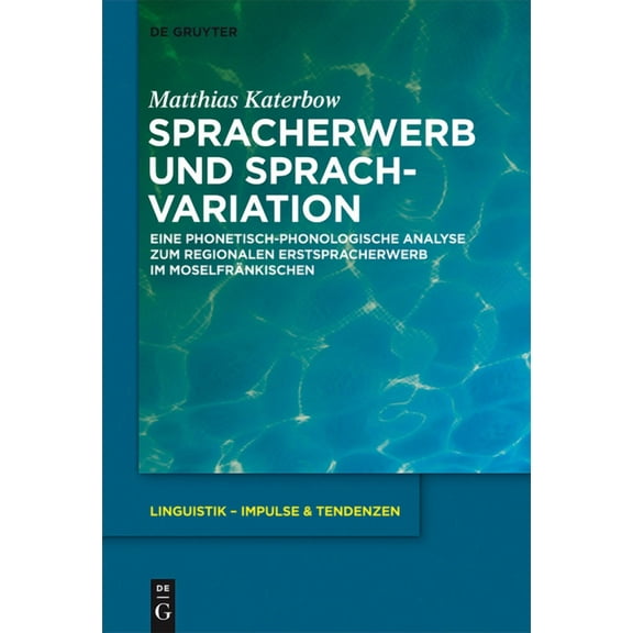 Linguistik - Impulse & Tendenzen Spracherwerb und Sprachvariation, Book 51, (Hardcover)