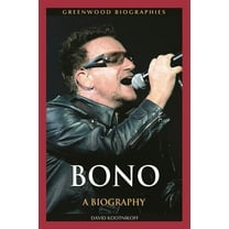 Greenwood Biographies Bono: A Biography, (Hardcover)