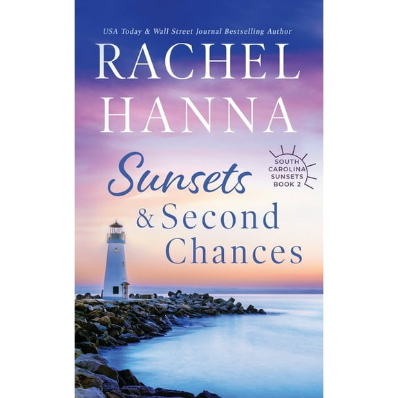 Sunsets & Second Chances, (Paperback)