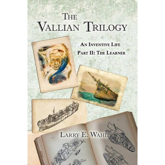 The Vallian Trilogy--An Inventive Life (Paperback)