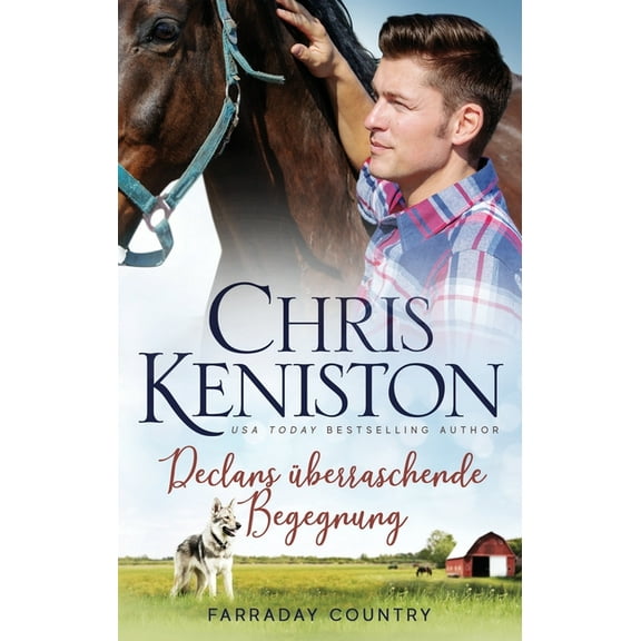 Farraday-Country-Texas Declans Ã¼berraschende Begegnung, Book 4, (Paperback)