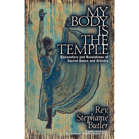 My Body Is The Temple, (Paperback)