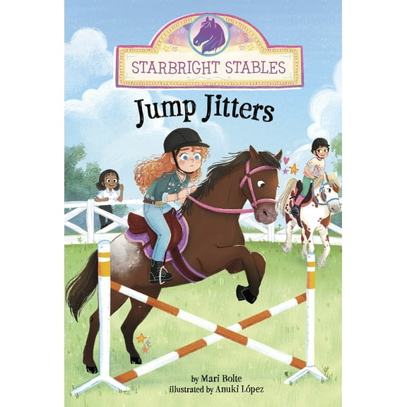 Starbright Stables Jump Jitters, (Paperback)