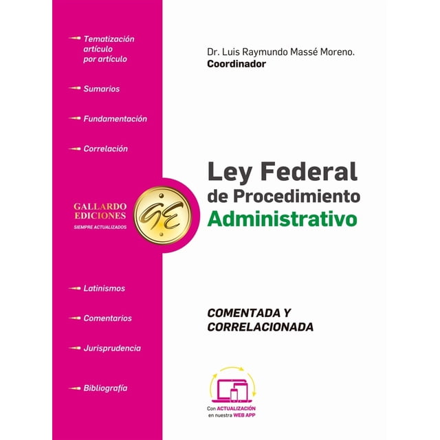 Ley federal de procedimiento administrativo comentada 2025