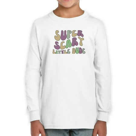 

Super Scary Little Dude Long Sleeve Toddler -Image by Shutterstock 3 Toddler