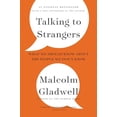thumbnail image 1 of Pre-Owned Talking to Strangers: What We Should Know about the People We Don't Know (Paperback) 0316299227 9780316299220, 1 of 1