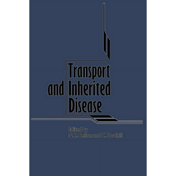 Transport and Inherited Disease: Monograph Based Upon Proceedings of the Seventeenth Symposium of the Society for the St, (Paperback)