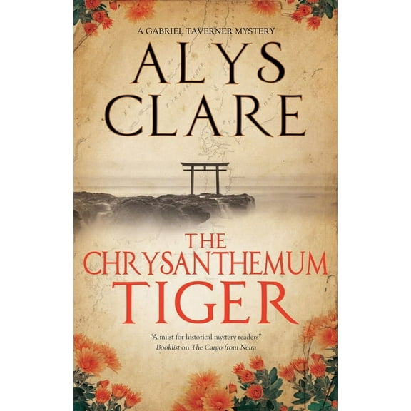 Gabriel Taverner Mystery The Chrysanthemum Tiger, Book 6, (Hardcover)