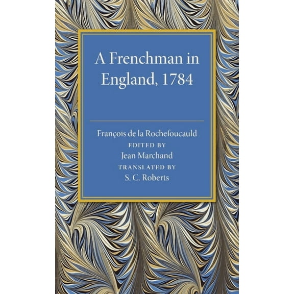 A Frenchman in England 1784, (Paperback)