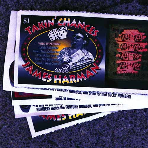 James Harman - Takin Chances - 636422910728 - CD