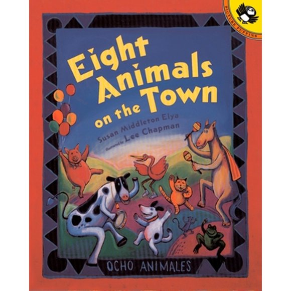 Pre-Owned Eight Animals on the Town (Paperback 9780698119611) by Susan Middleton Elya