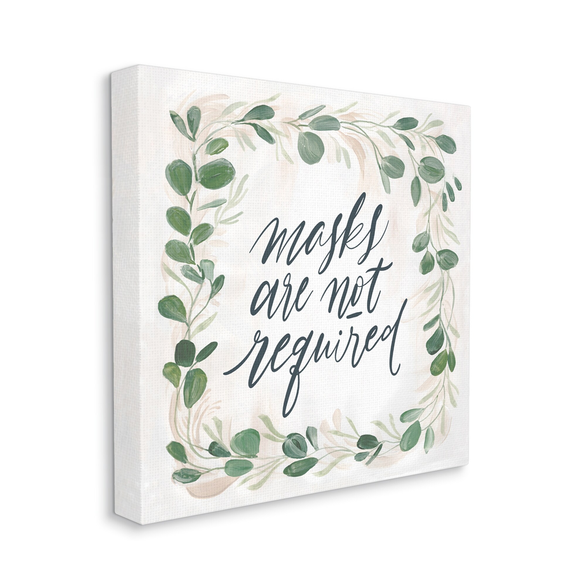 Stupell Industries Masks Not Required Floral Leaves Botanical Border Graphic Art Gallery Wrapped Canvas Print Wall Art, Design by Caverly Smith