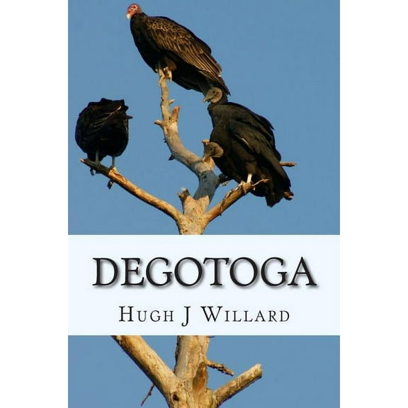 Degotoga (Paperback)