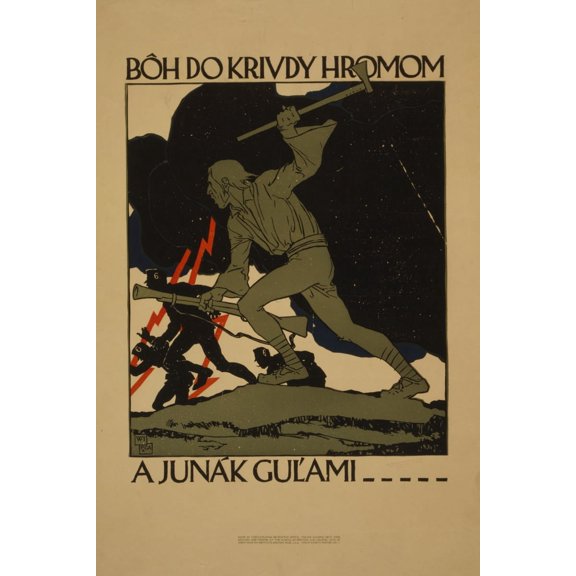 Print: Boh Do Krivdy Hromom A Junak Gulami, 1918