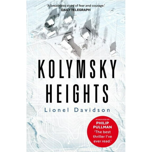 Kolymsky Heights - Lionel Davidson