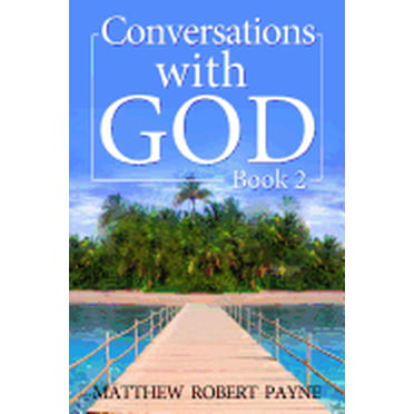 Conversations with God: Conversations With God: Book 2 (Paperback)