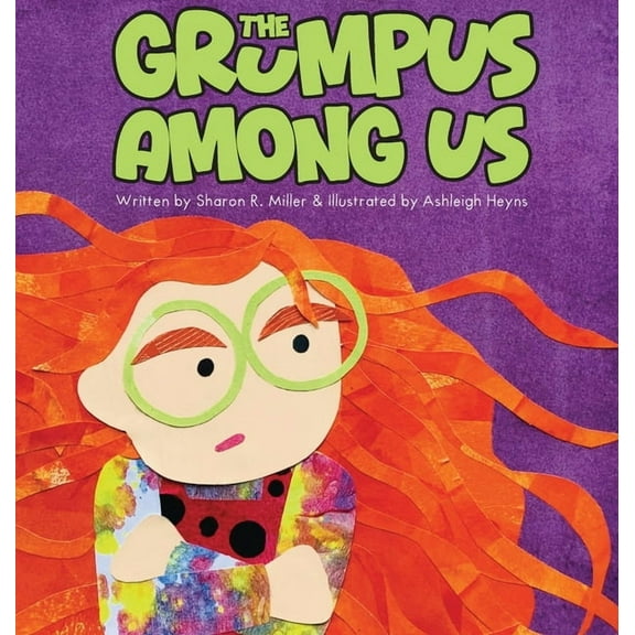 The Grumpus Among Us, (Hardcover)