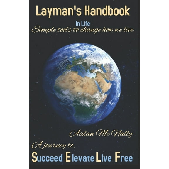 Layman's Handbook : A journey to self. (Paperback)