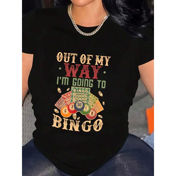 Funny Bingo Shirt Out Of My Way I'm Going To Bingo T-Shirt Graphic Tee summer Tops For Women Round Neck Fashion Cotton shirts