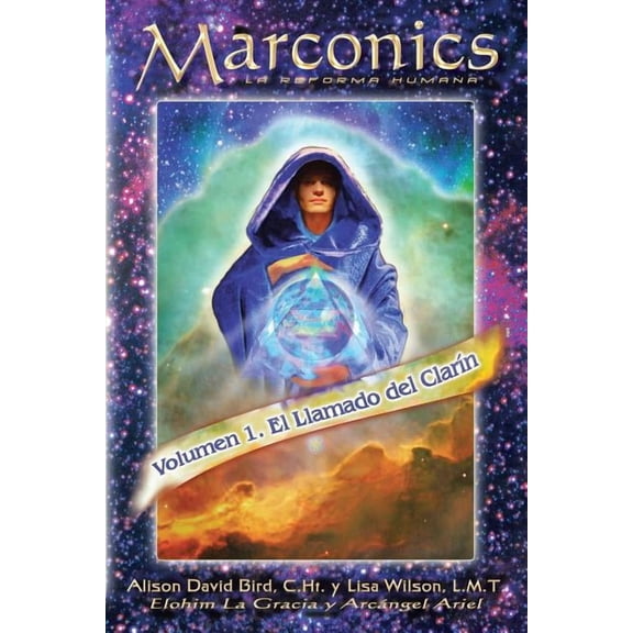 Marconics: La Reforma Humana, (Paperback)