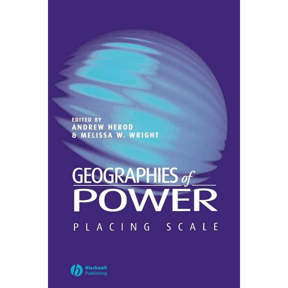Geographies of Power, (Paperback)