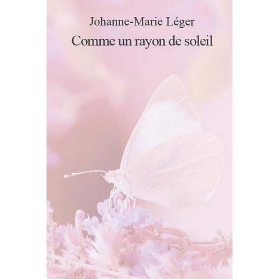 Comme Un Rayon de Soleil