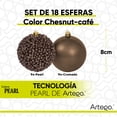 thumbnail image 2 of Esferas para árbol de navidad Artego de 8 cm de diámetro paq 18 esferas Café chessnut *Línea Pearl Con 2 estilos: pearls y cromado, para colgar Christmas ornaments, 2 of 6