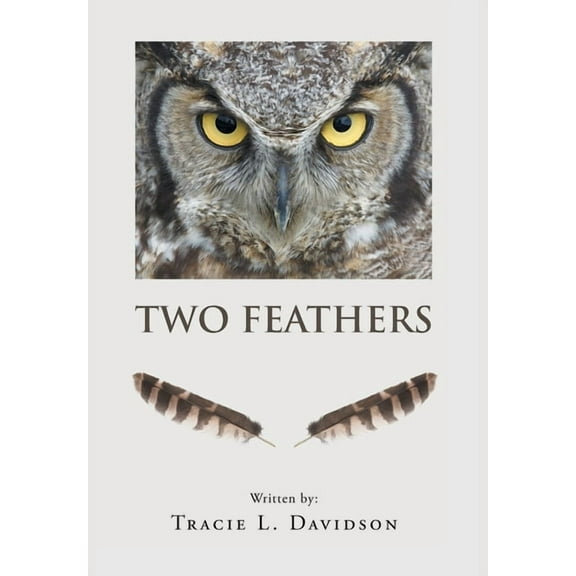 Two Feathers, (Hardcover)