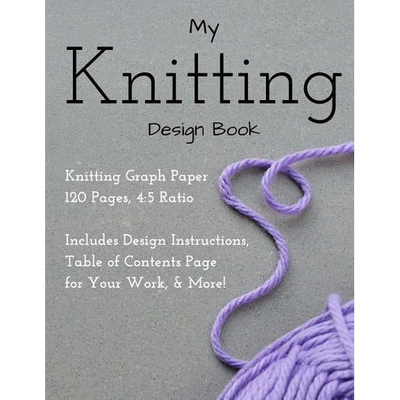Knitting Design Graph Paper Book 4: 5 Ratio 120 Pages (Paperback)
