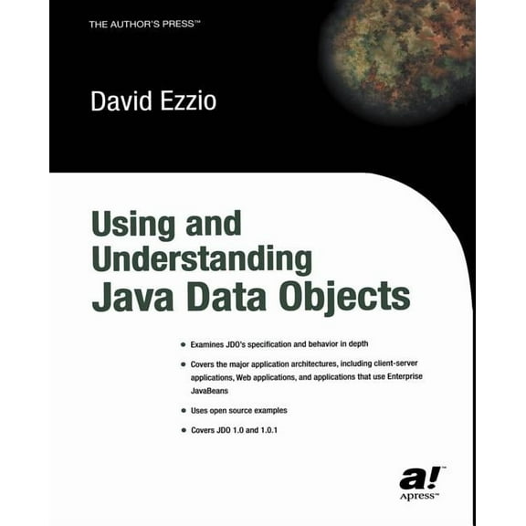 Using and Understanding Java Data Objects, (Paperback)