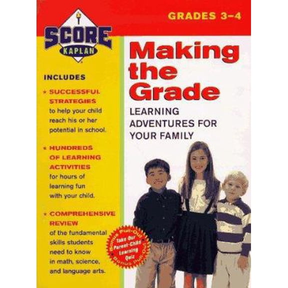 Pre-Owned SCORE! Making the Grade: Learning Adventures for Your Family, Grades 3-4 (Paperback) 0684836939 9780684836935