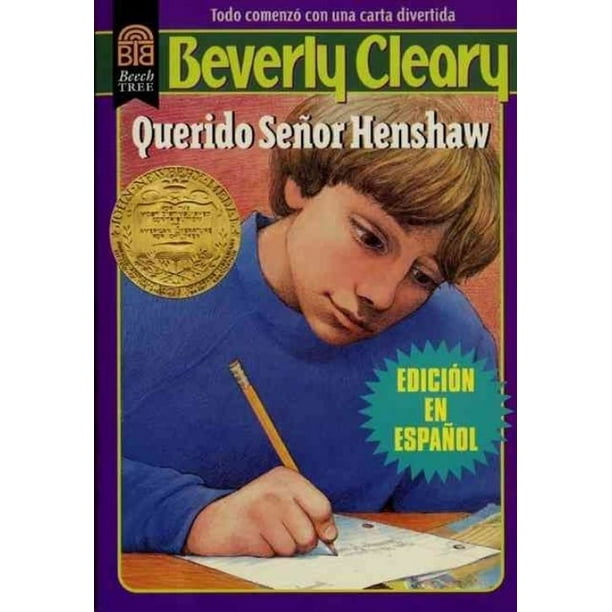 Querido Senor Henshaw / Dear Mr. Henshaw By Cleary, Beverly/ Zelinsky, Paul O. (ILT)/ Martin-Gamero, Amalia (TRN)