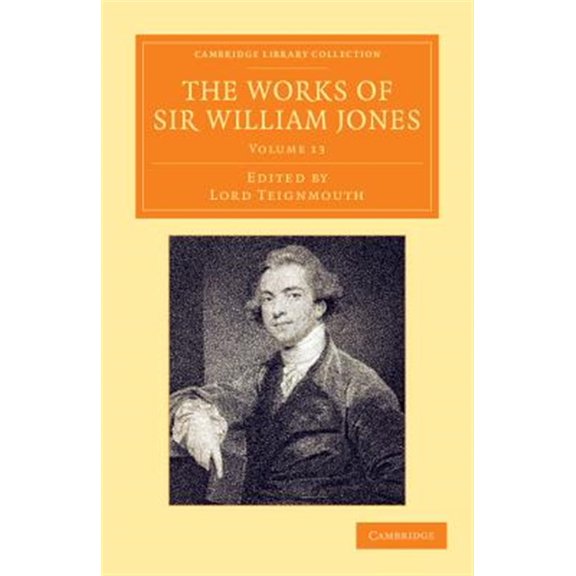 Pre-Owned The Works of Sir William Jones - Volume 13, (Paperback)