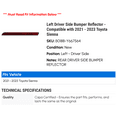 thumbnail image 2 of Left Driver Side Bumper Reflector - Compatible with 2021 - 2023 Toyota Sienna 2022, 2 of 2