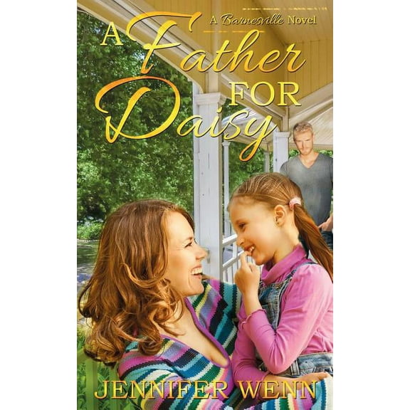 A Father for Daisy (Paperback)