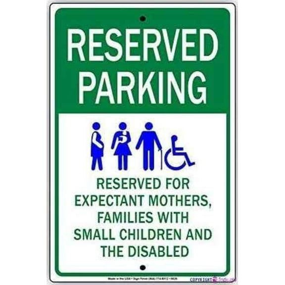 Street sign warning plaque Reserved Parking For Expectant Mothers. Families With Small Children Uv Coated Solid sign Courtyard decoration, office signs For Outdoor & Indoor 8 X 12 Inch