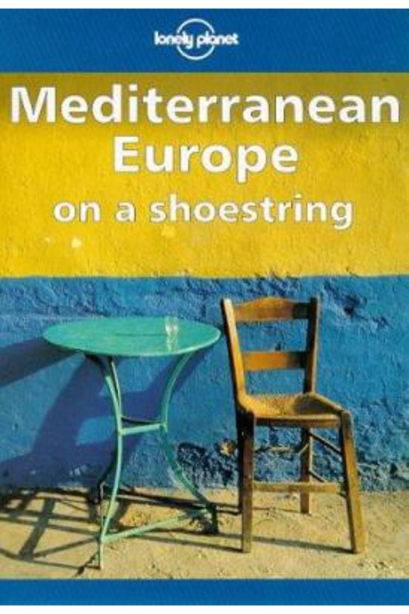 Pre-Owned Lonely Planet Mediterranean Europe on a Shoestring (Paperback) 0864424280 9780864424280