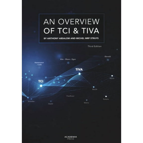 An Overview of TCI & TIVA (Paperback)