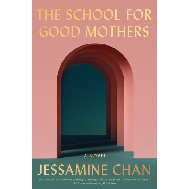 The School for Good Mothers