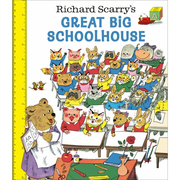 Richard Scarry's Great Big Schoolhouse (Hardcover)