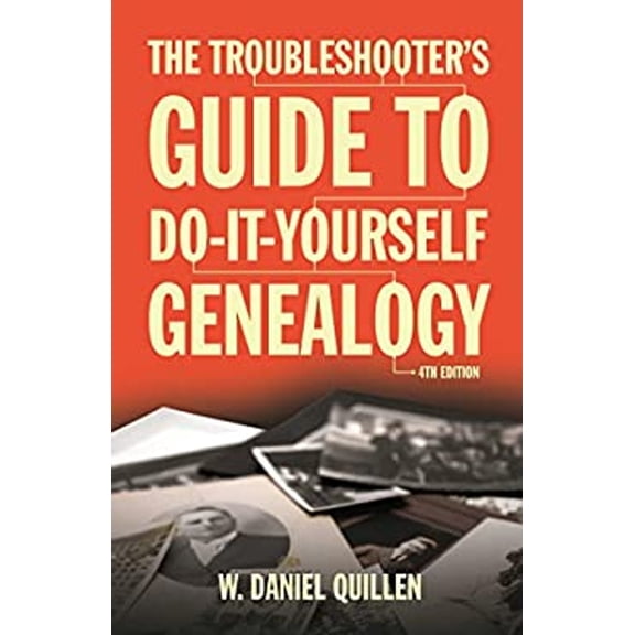 Pre-Owned The Troubleshooter's Guide to Do-It-Yourself Genealogy: Volume 1 (Paperback) 1593602197 9781593602192